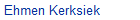 Ehmen Kerksiek
