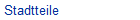 Stadtteile